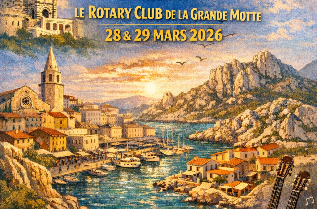 Le Rotary Club Marseille Méditerranée accueille le Club Rotary de la Grande Motte